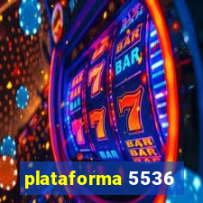 plataforma 5536