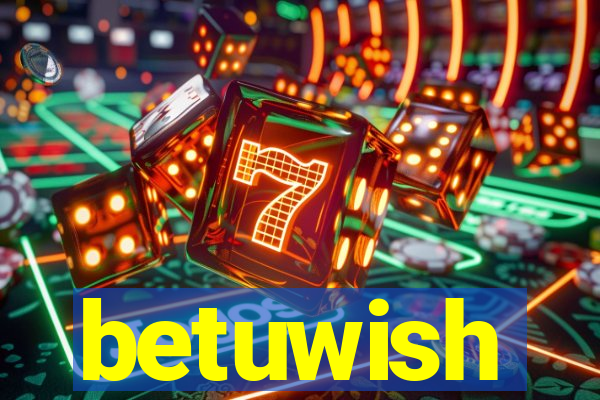 betuwish