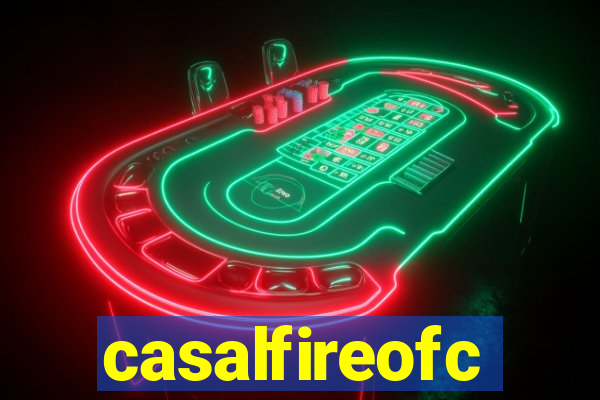 casalfireofc