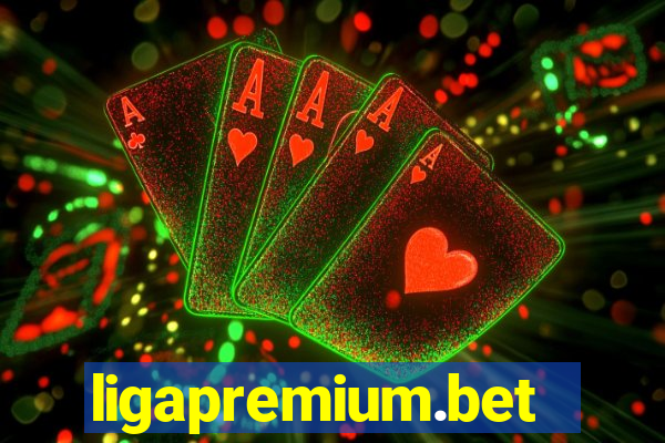 ligapremium.bet