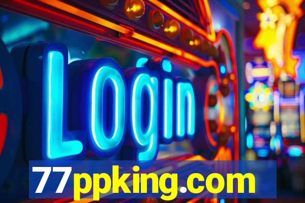 77ppking.com