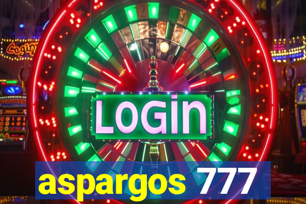 aspargos 777