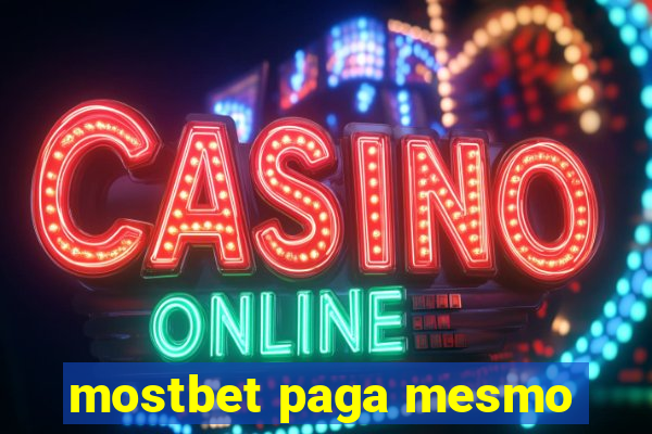 mostbet paga mesmo