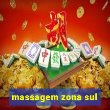 massagem zona sul