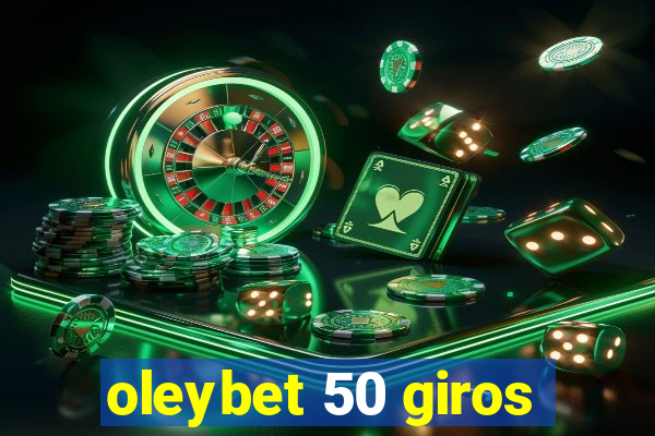 oleybet 50 giros