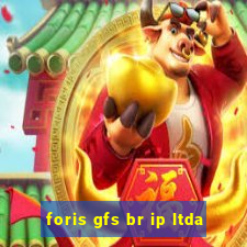 foris gfs br ip ltda