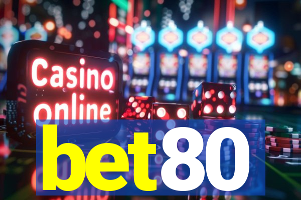 bet80