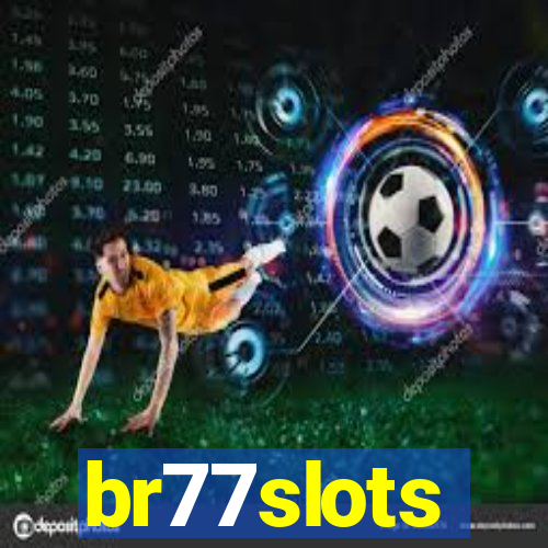 br77slots