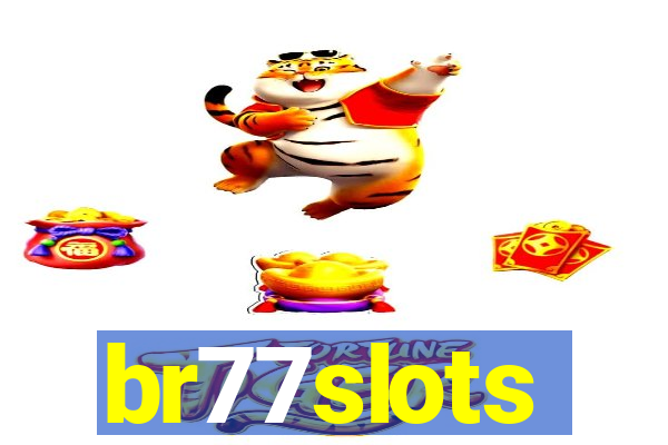 br77slots