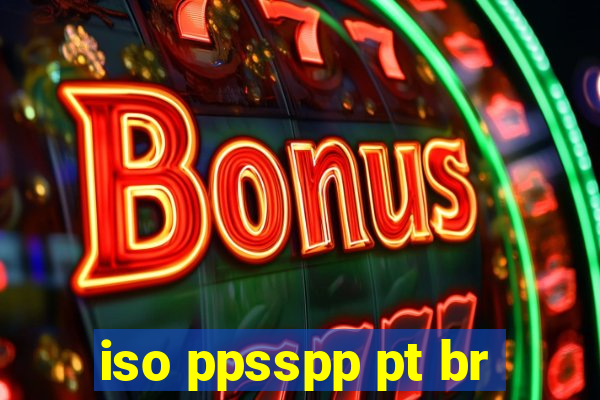 iso ppsspp pt br