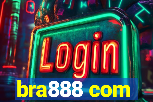 bra888 com