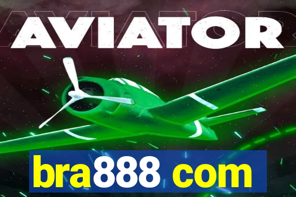 bra888 com