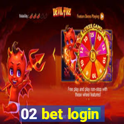 02 bet login