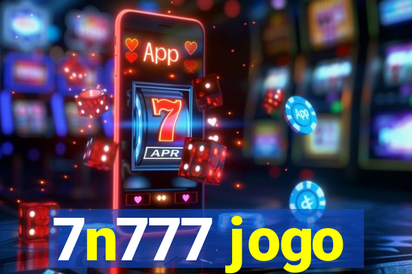 7n777 jogo