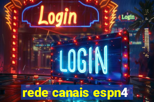 rede canais espn4