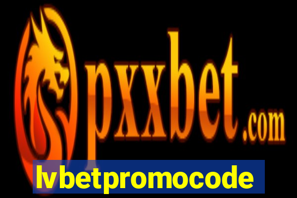 lvbetpromocode