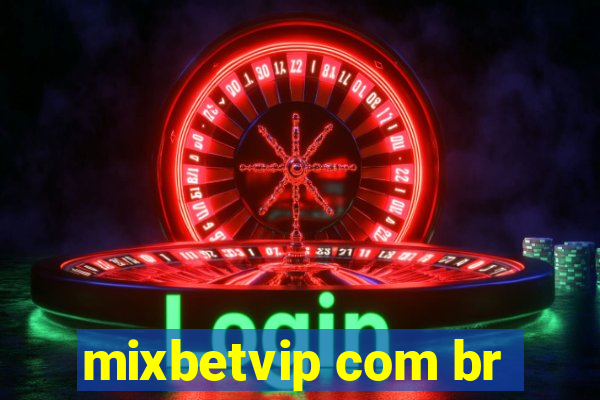 mixbetvip com br