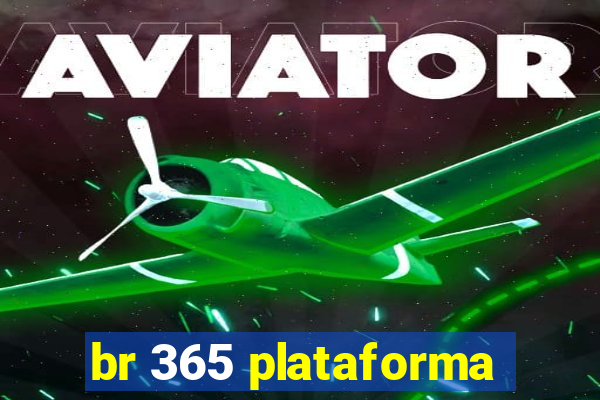 br 365 plataforma