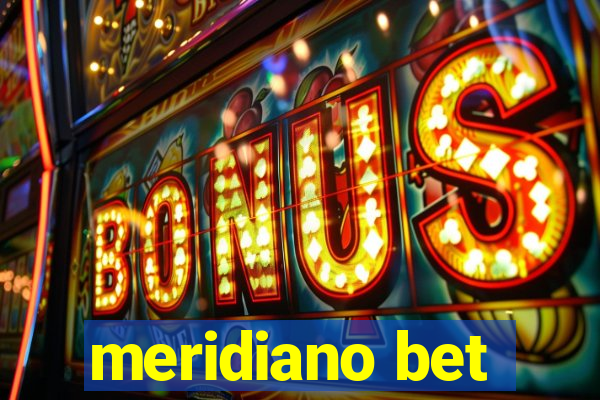 meridiano bet