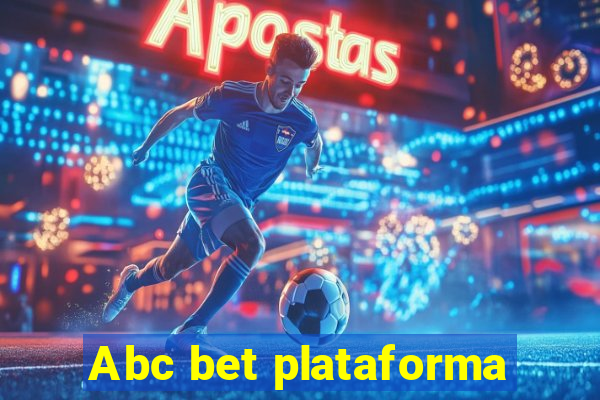 Abc bet plataforma