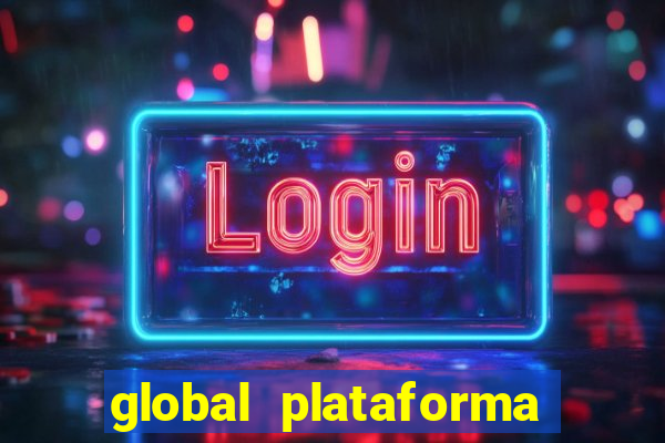 global plataforma de jogos