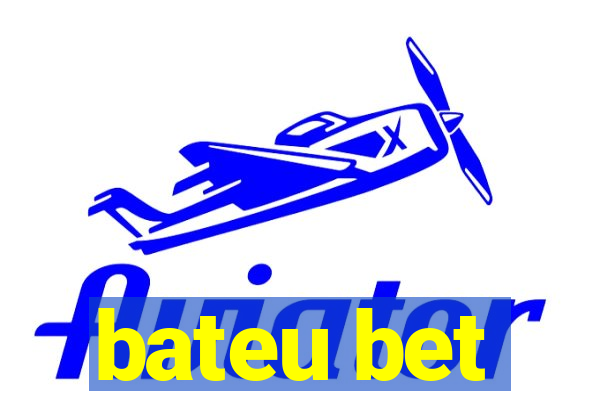 bateu bet