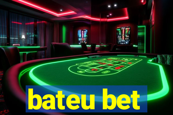 bateu bet