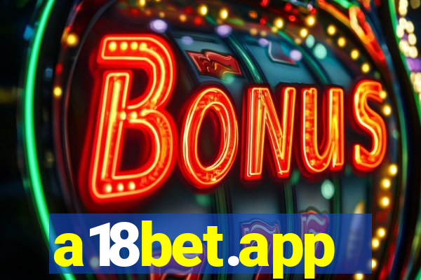 a18bet.app