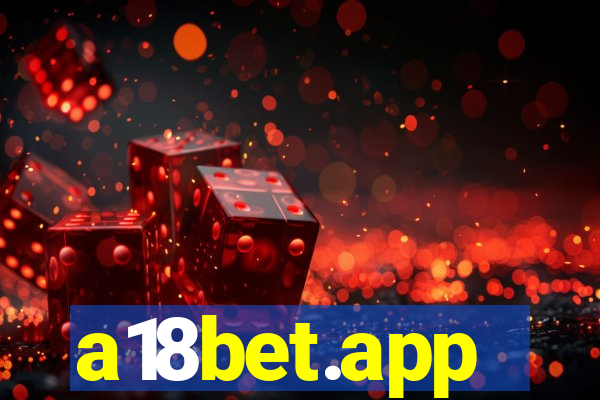 a18bet.app