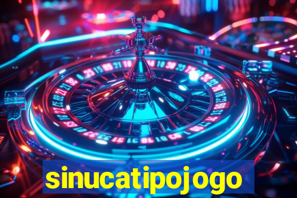 sinucatipojogo