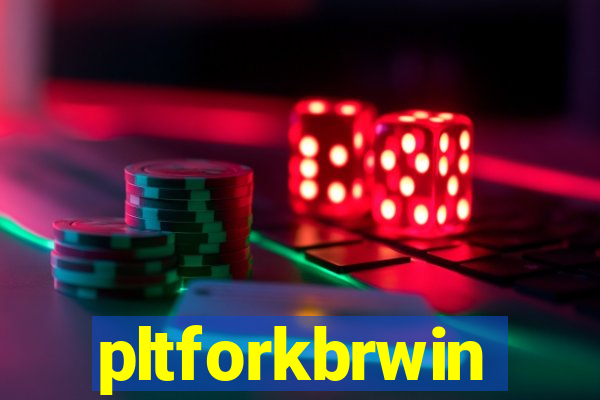 pltforkbrwin