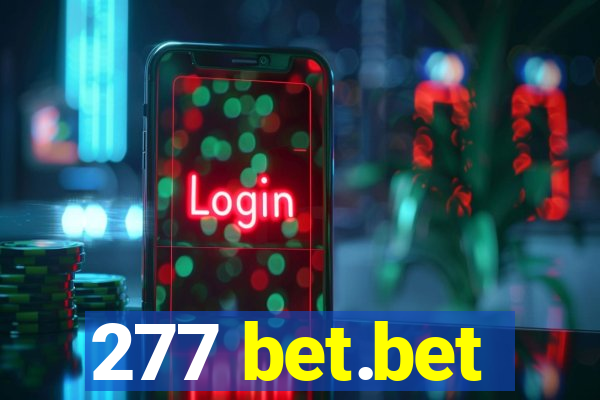 277 bet.bet