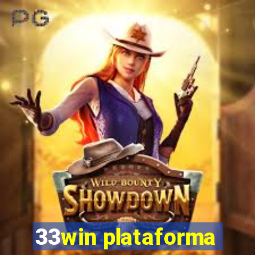 33win plataforma