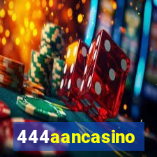 444aancasino