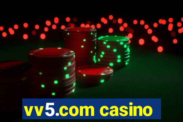 vv5.com casino