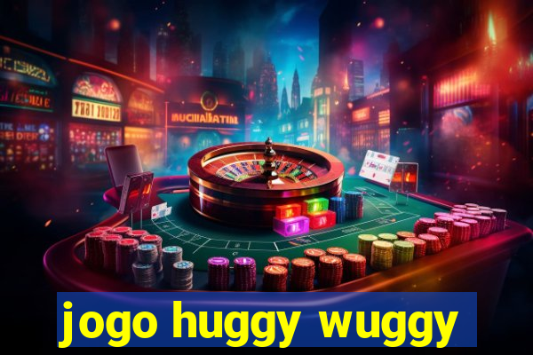 jogo huggy wuggy