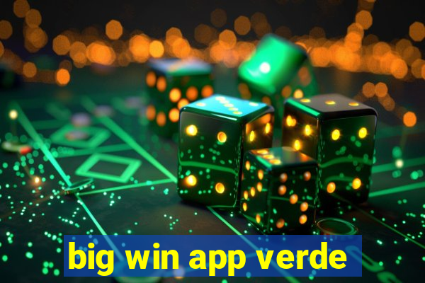 big win app verde