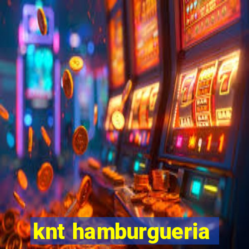 knt hamburgueria