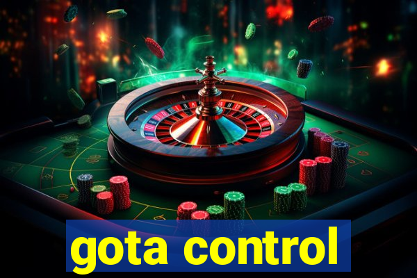 gota control