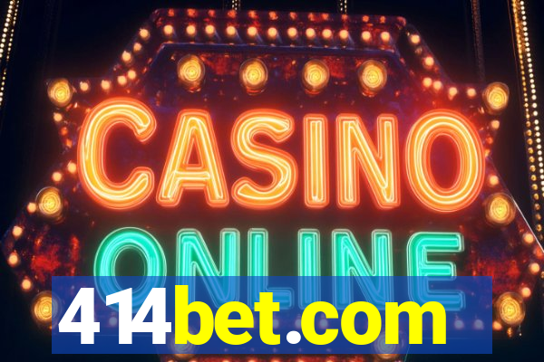 414bet.com