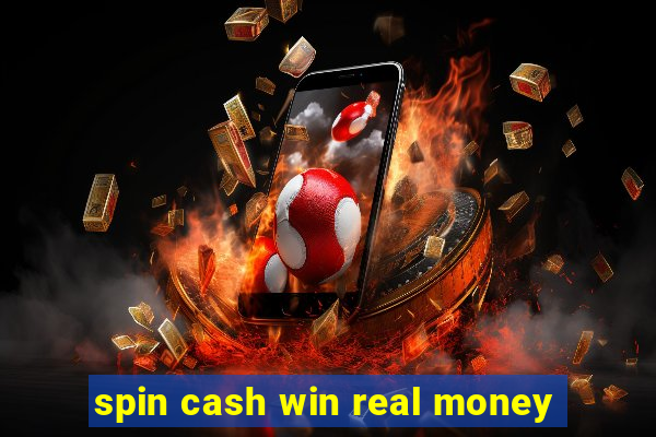 spin cash win real money