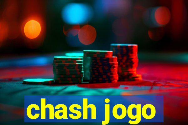 chash jogo