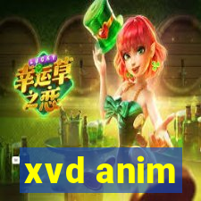 xvd anim