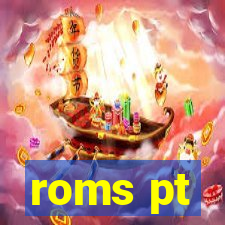 roms pt