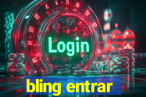 bling entrar