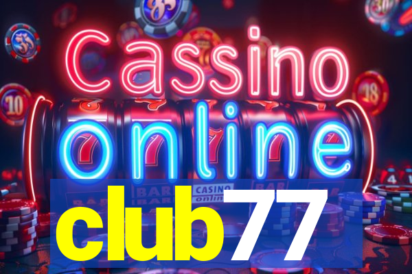 club77