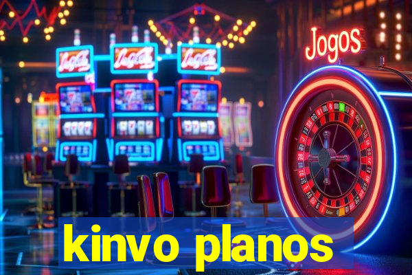 kinvo planos