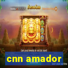 cnn amador