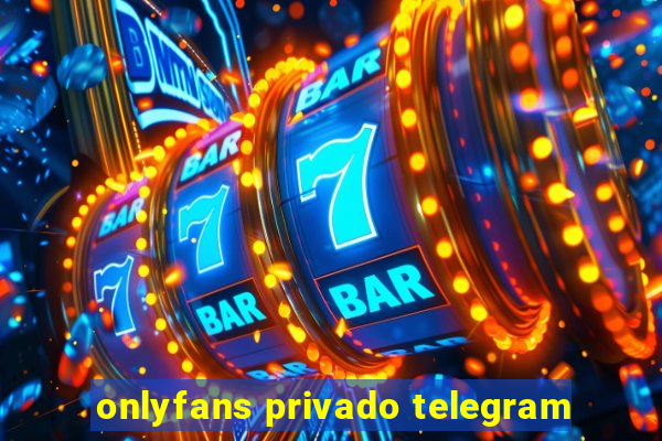 onlyfans privado telegram