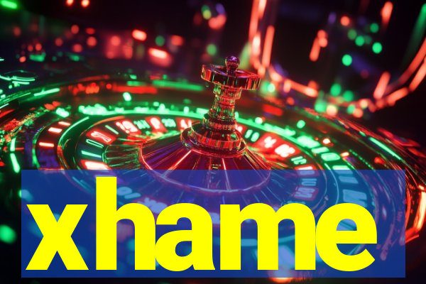 xhame